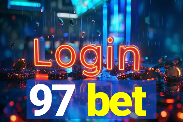 97 bet